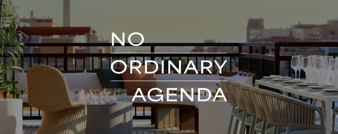 "No Ordinary Agenda," part of Kimpton's meetings and events program, is shown over a rooftop dining scene in Washington, DC—one of many hotels offering the program.